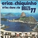 Erica - Chiquinho Et Les Show Rio - Brazil 77